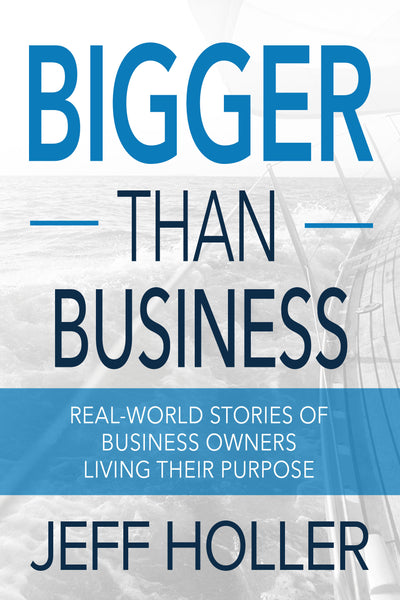 (20 COPIES @ 20% OFF) Bigger Than Business - PAPERBACK VERSION
