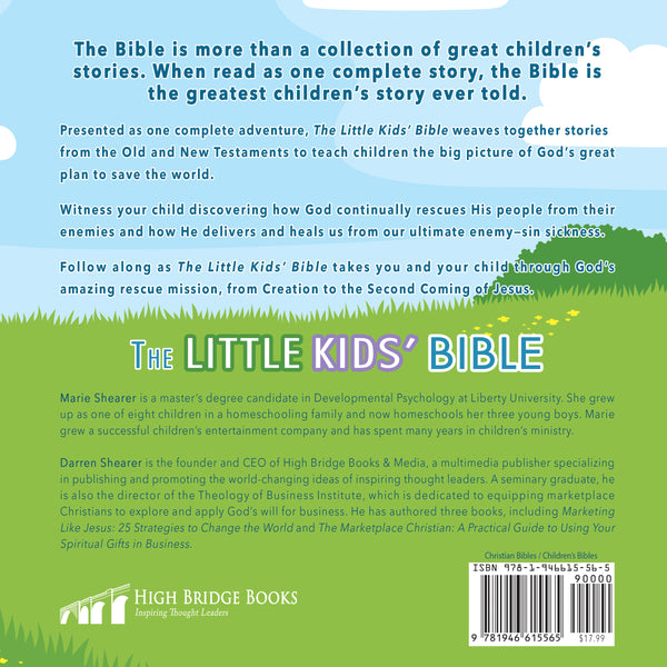 The Little Kids' Bible: The Amazing Story of God's Rescue Plan for the World (by Darren and Marie Shearer) - Hardcover