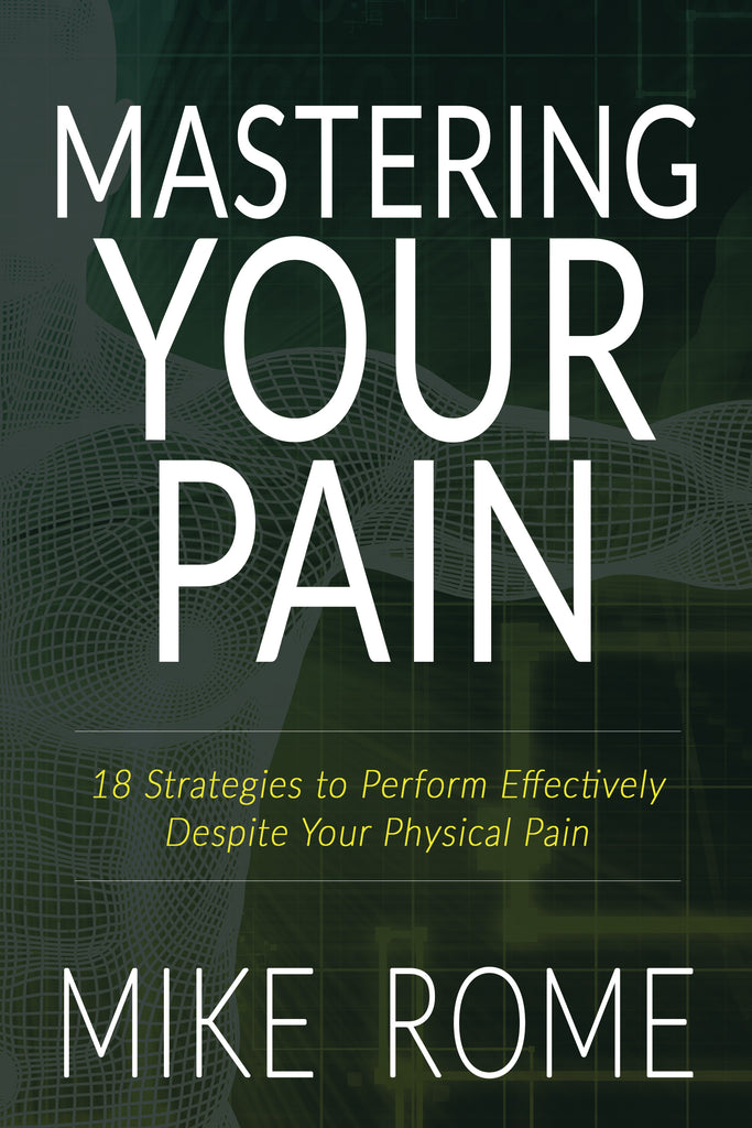 (10 COPIES @ 15% OFF) Mastering Your Pain