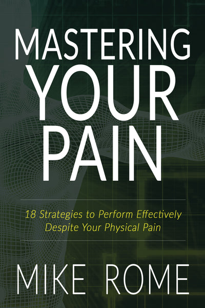 (10 COPIES @ 15% OFF) Mastering Your Pain